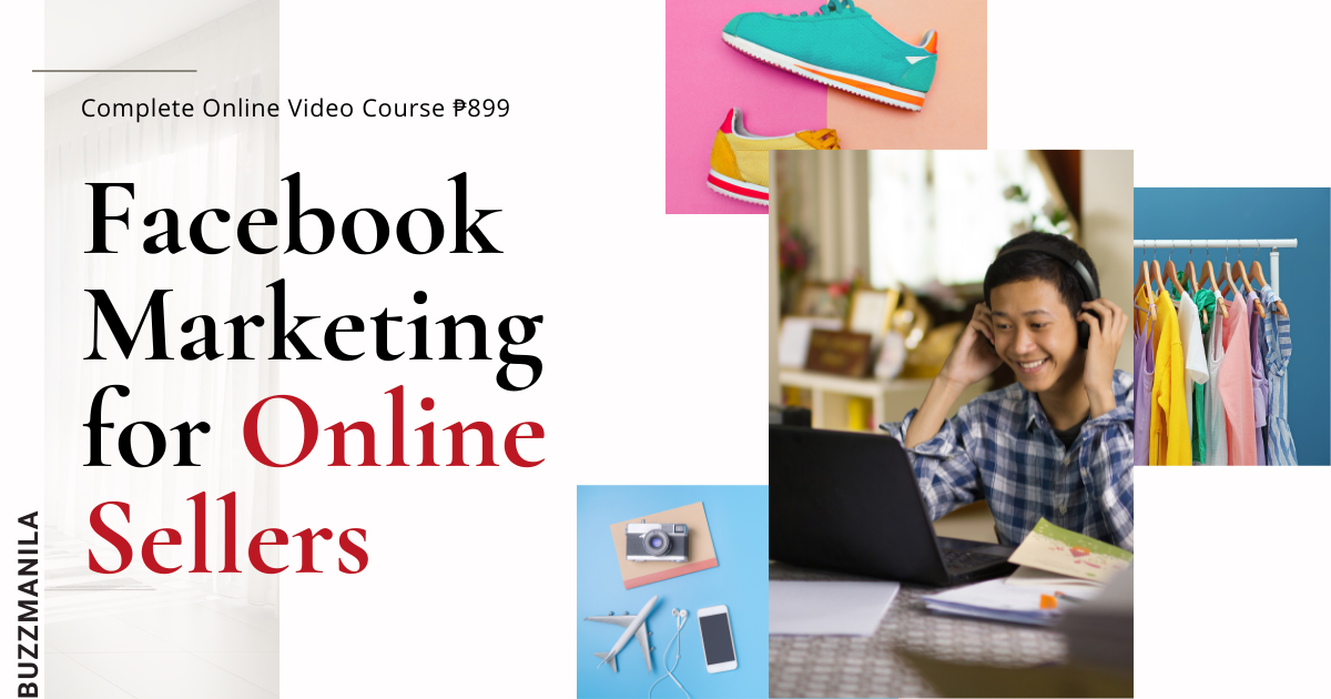 Facebook Marketing and Advertising For online sellers